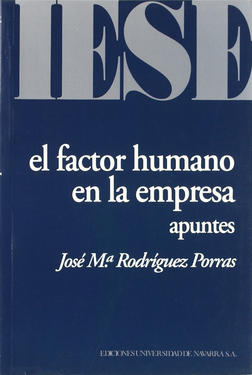 El factor humano en la empresa : apuntes Business, Finance & Career