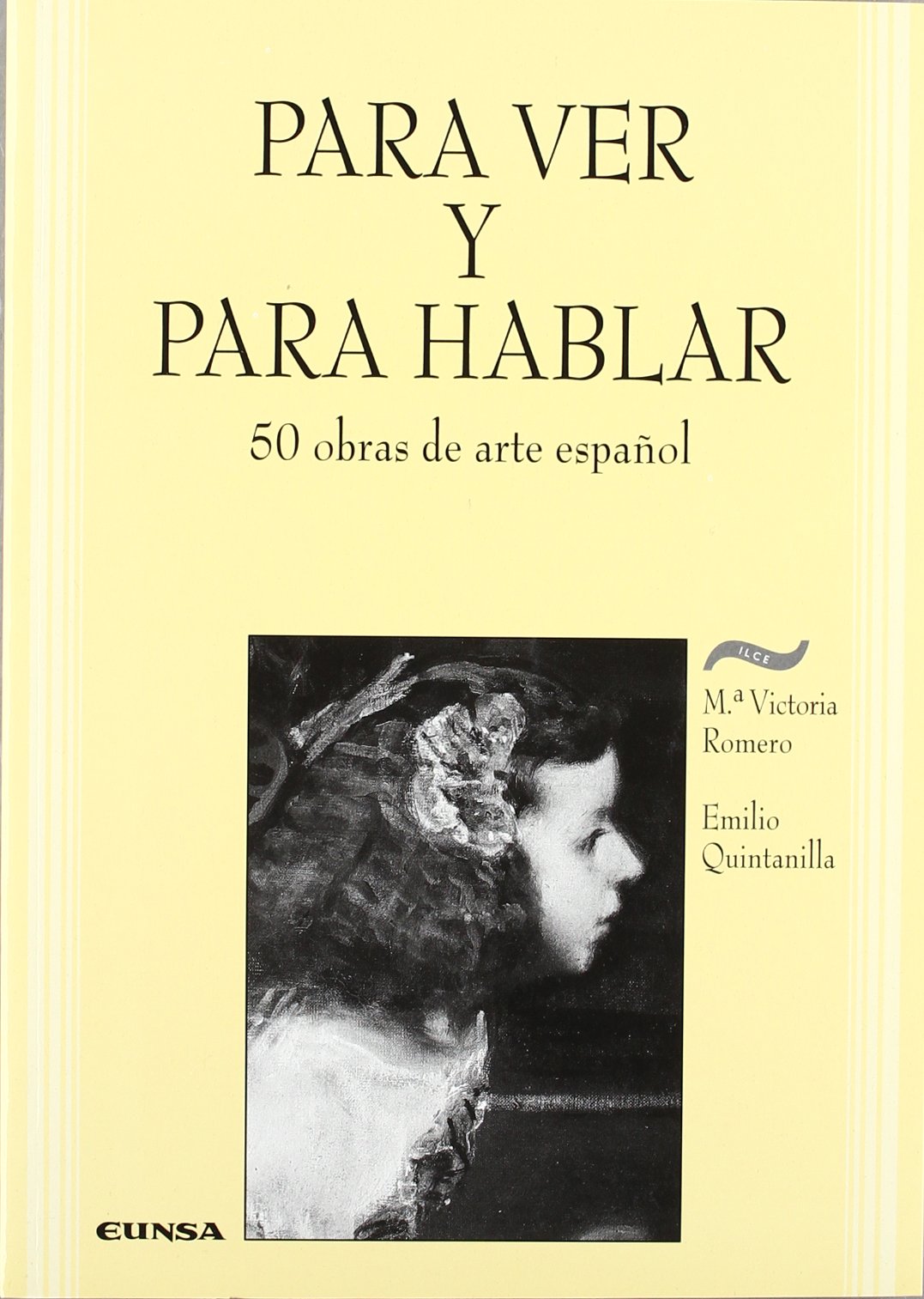 Para ver y para hablar : 50 obras de arte español Film, Art & Culture