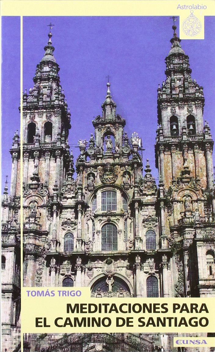 Meditaciones Para El Camino de Santiago book