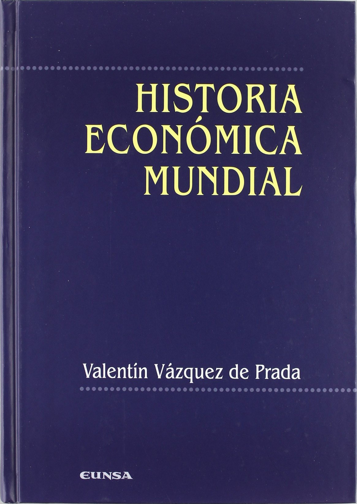 Historia Economica Mundial book