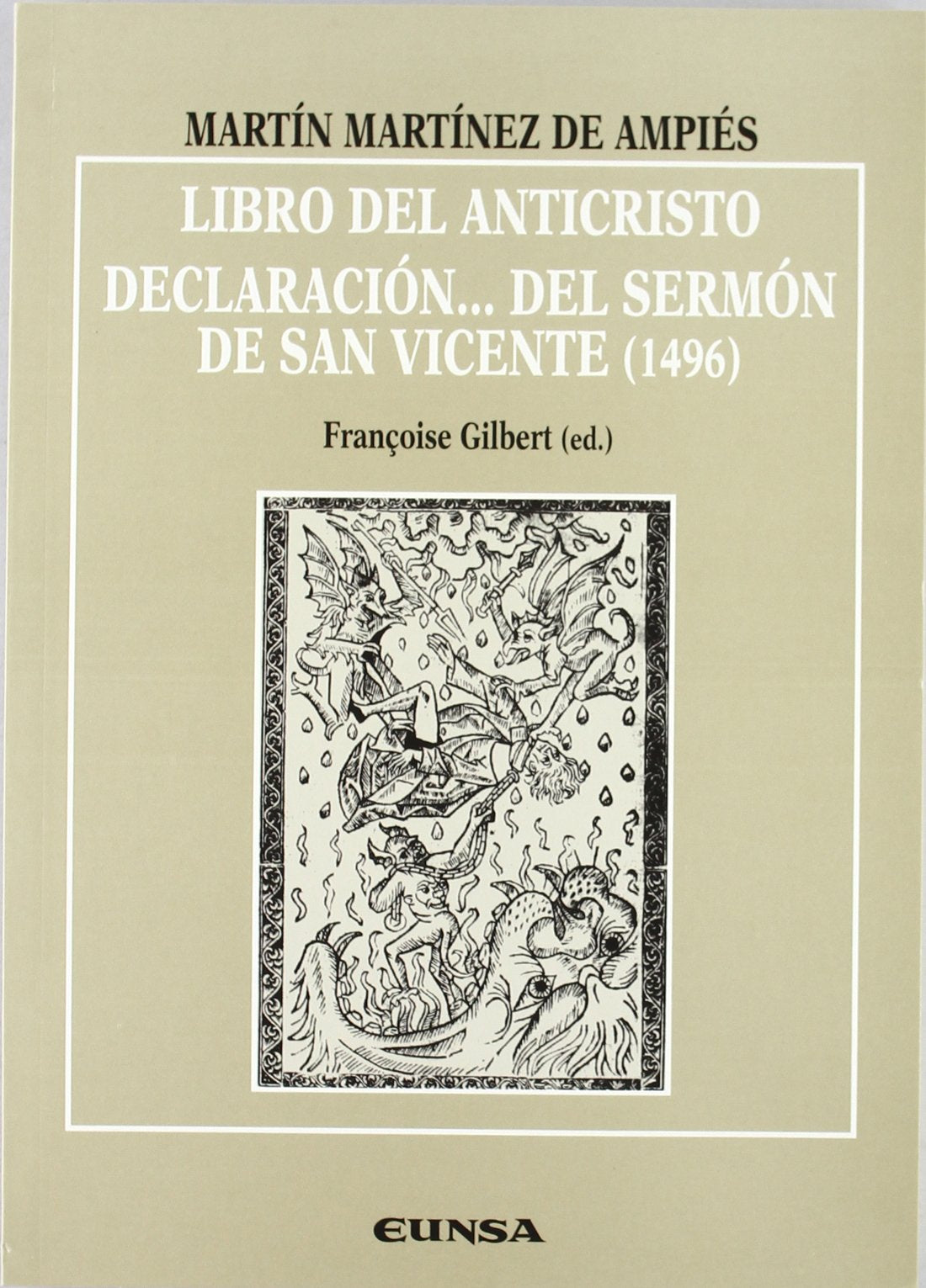 Libro del Anticristo: Declaracion ... del Sermon de San Vicente, 1496 book
