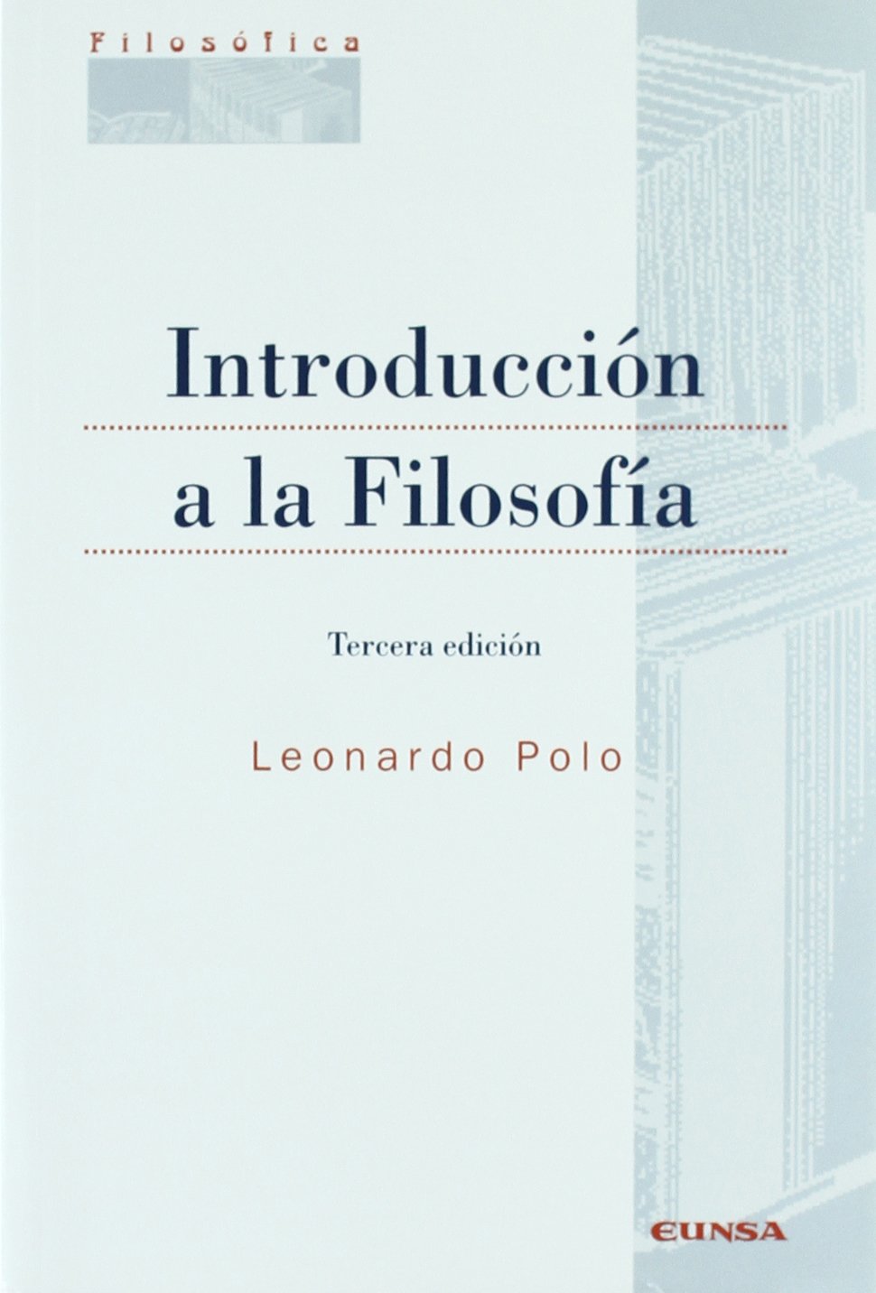 Introducción a la filosofía (Colección filosófica) Philosophy
