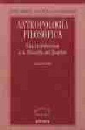 Antropología filosófica: una introducción a la filosofía del hombre (Iniciación filosófica) Books