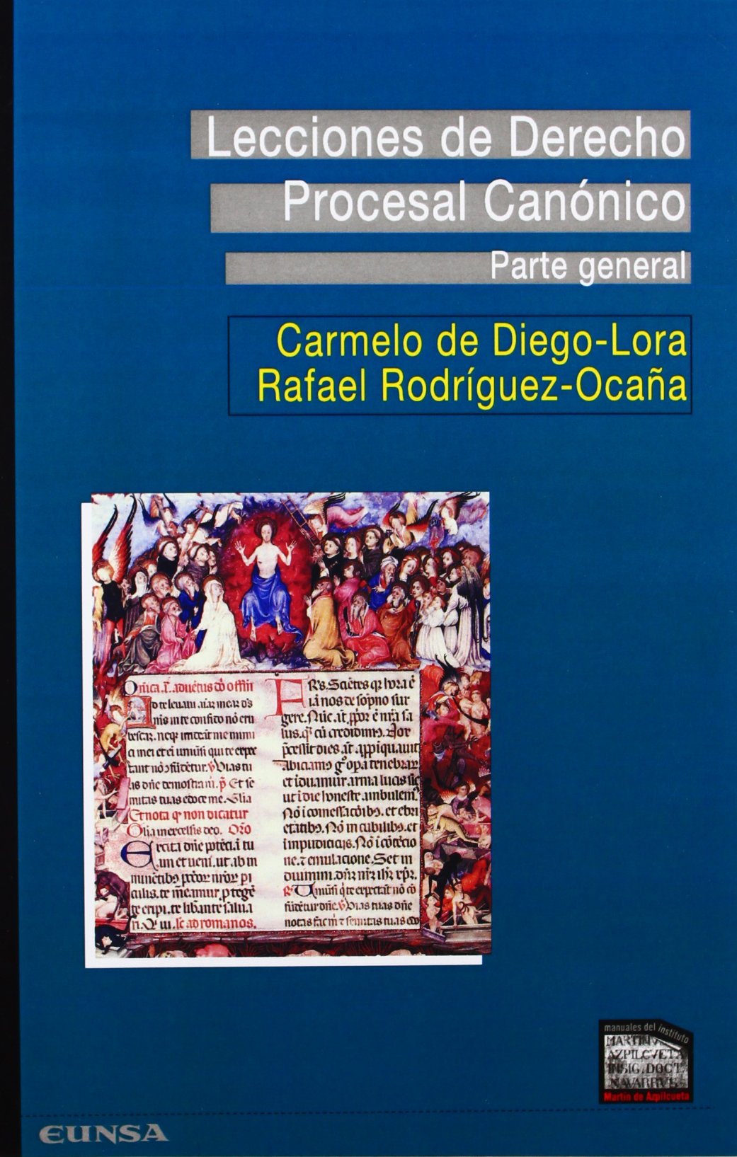 Lecciones de derecho procesal canónico (Manuales del Instituto Martín de Azpilcueta) Law