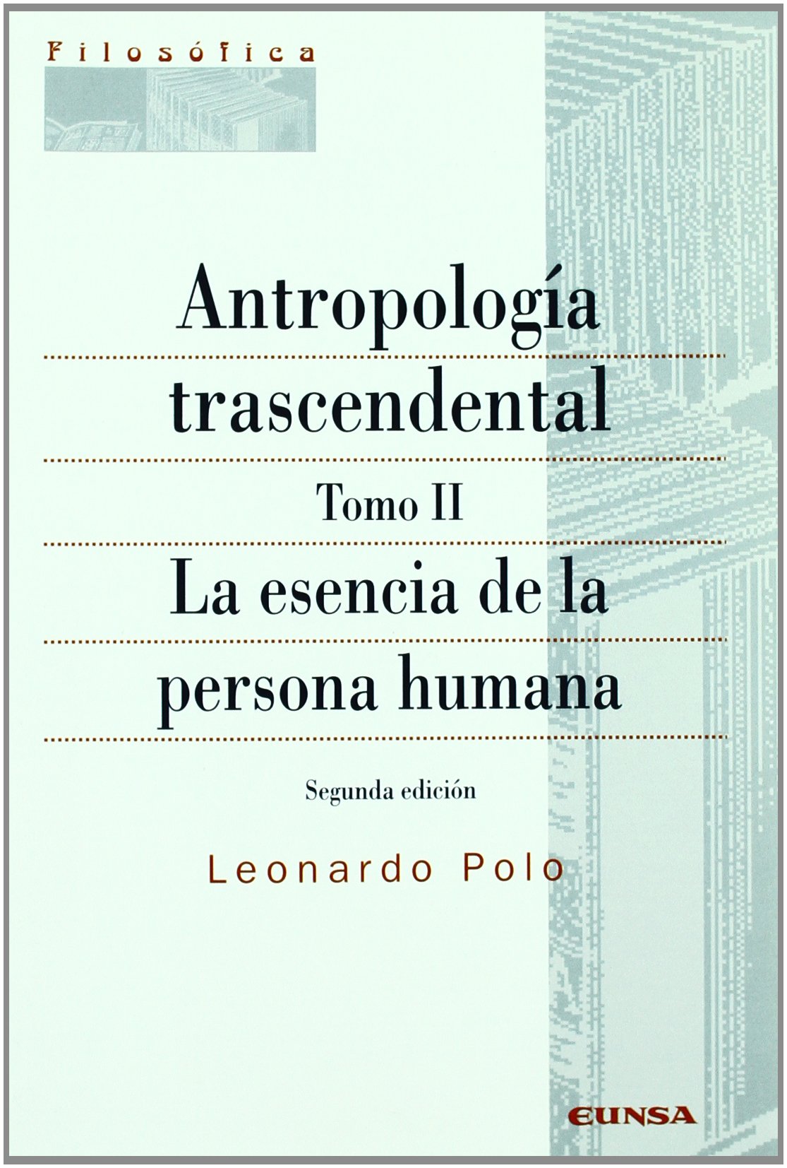 Antropología trascendental: La esencia de la persona humana (Filosofía) Social Sciences
