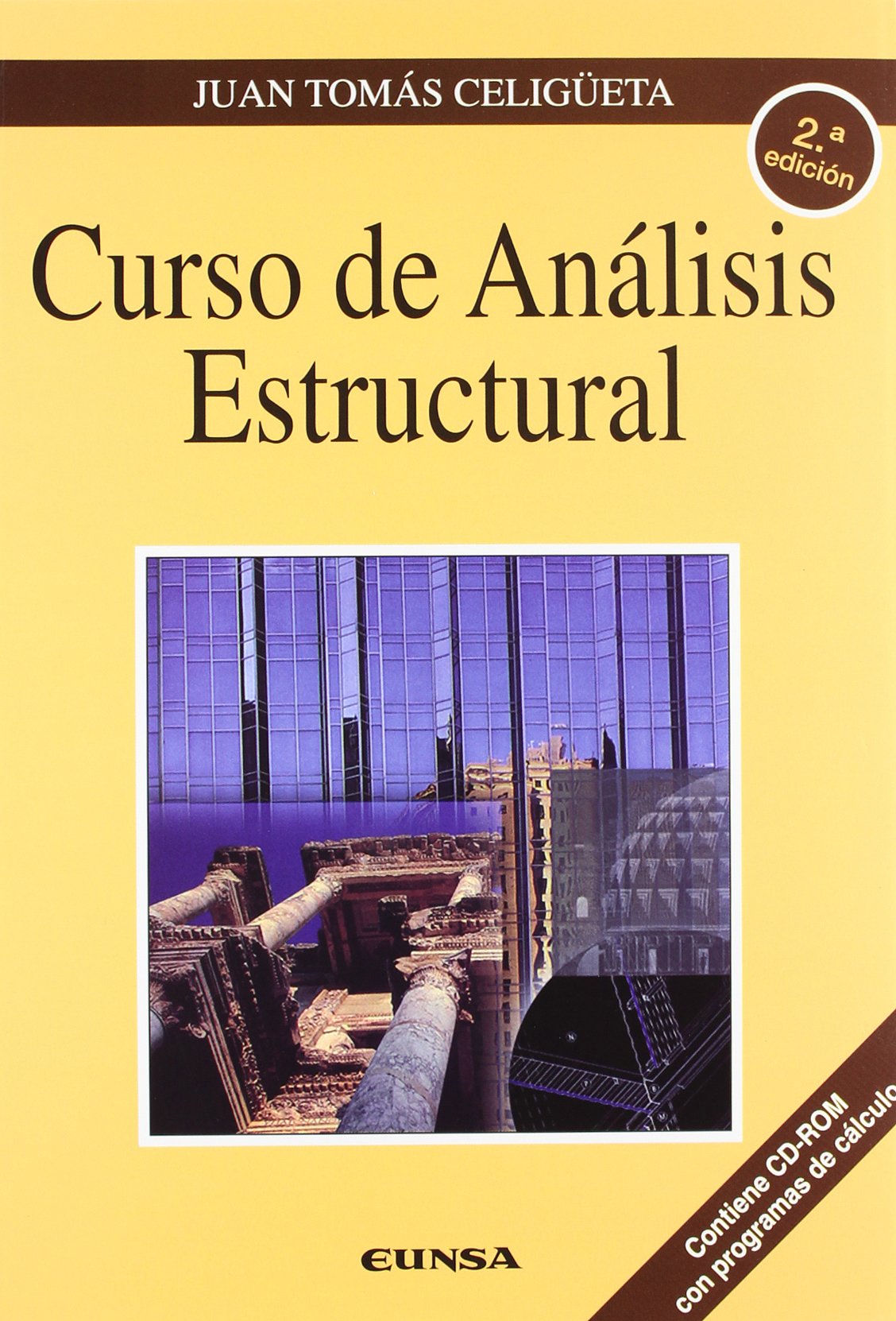 Curso de análisis estructural (Colección Ingeniería) Business & Technology