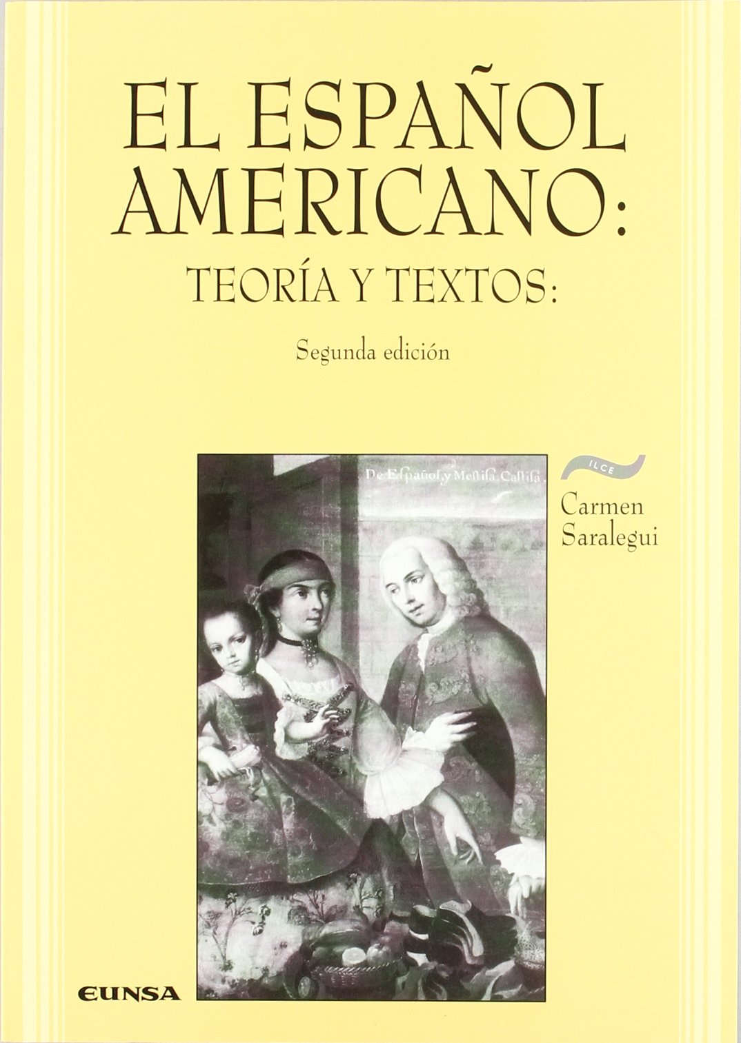 El español americano : teoría y textos Social Sciences