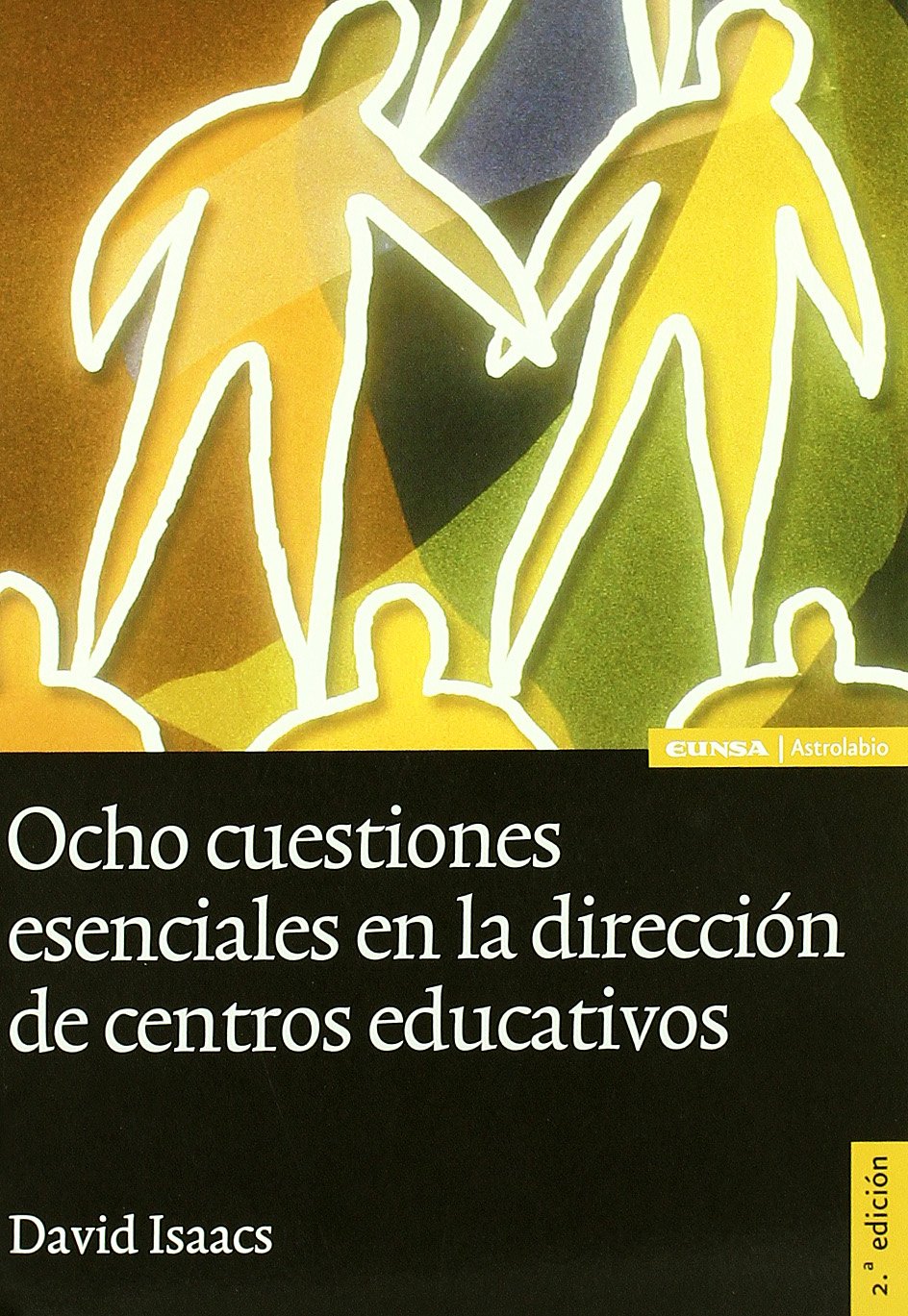 Ocho cuestiones esenciales en la dirección de centros educativos Learning & Reference