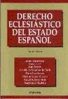 Derecho Eclesiástico del Estado Español (Manuales (Universidad de Navarra. Facultad de Derecho)) Law