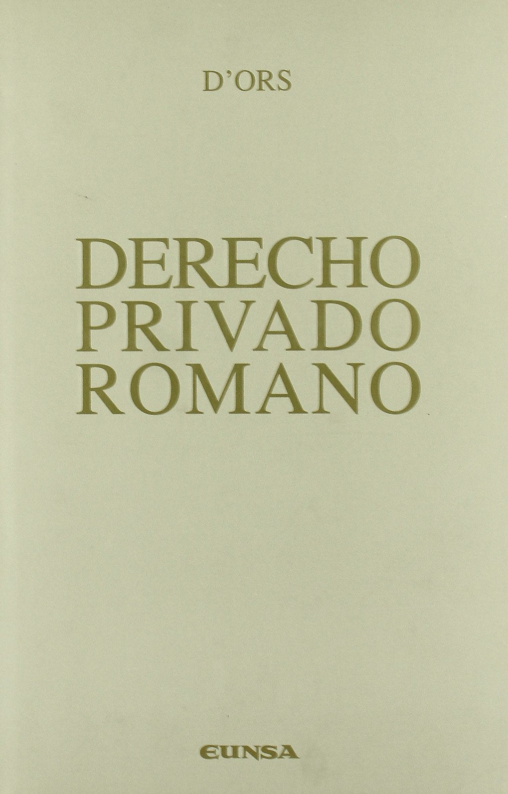 Derecho privado romano (Manuales (Universidad de Navarra. Facultad de Derecho)) Books