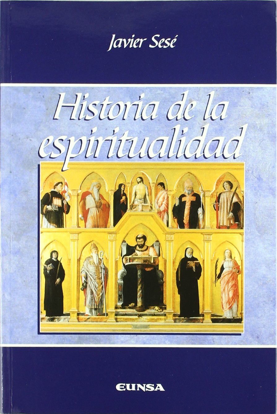 Historia de la espiritualidad (Manuales de teología, Band 32) Social Sciences