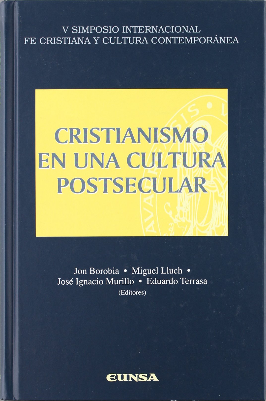 Cristianismo en una cultura postsecular (Instituto de antropología y ética) Social Sciences