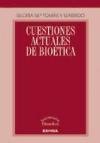 Cuestiones actuales de bioética (Iniciación filosófica, Band 26) Learning & Reference