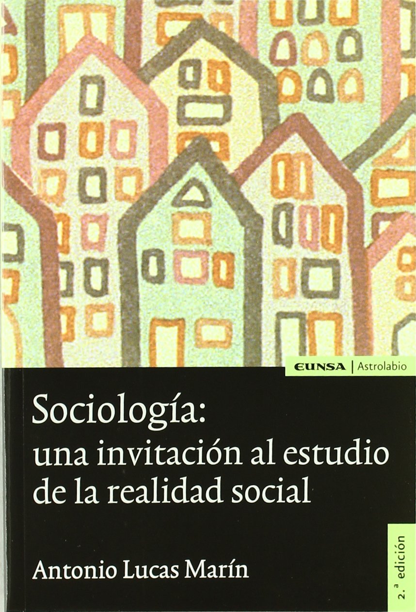 Sociología : una invitación al estudio de la realidad social book
