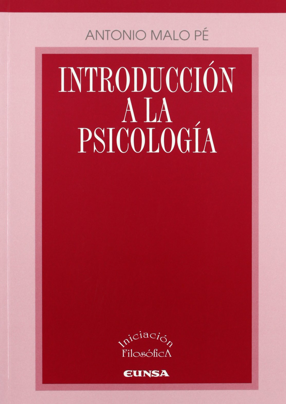 Introducción a la psicología (Iniciación filosófica) Medicine