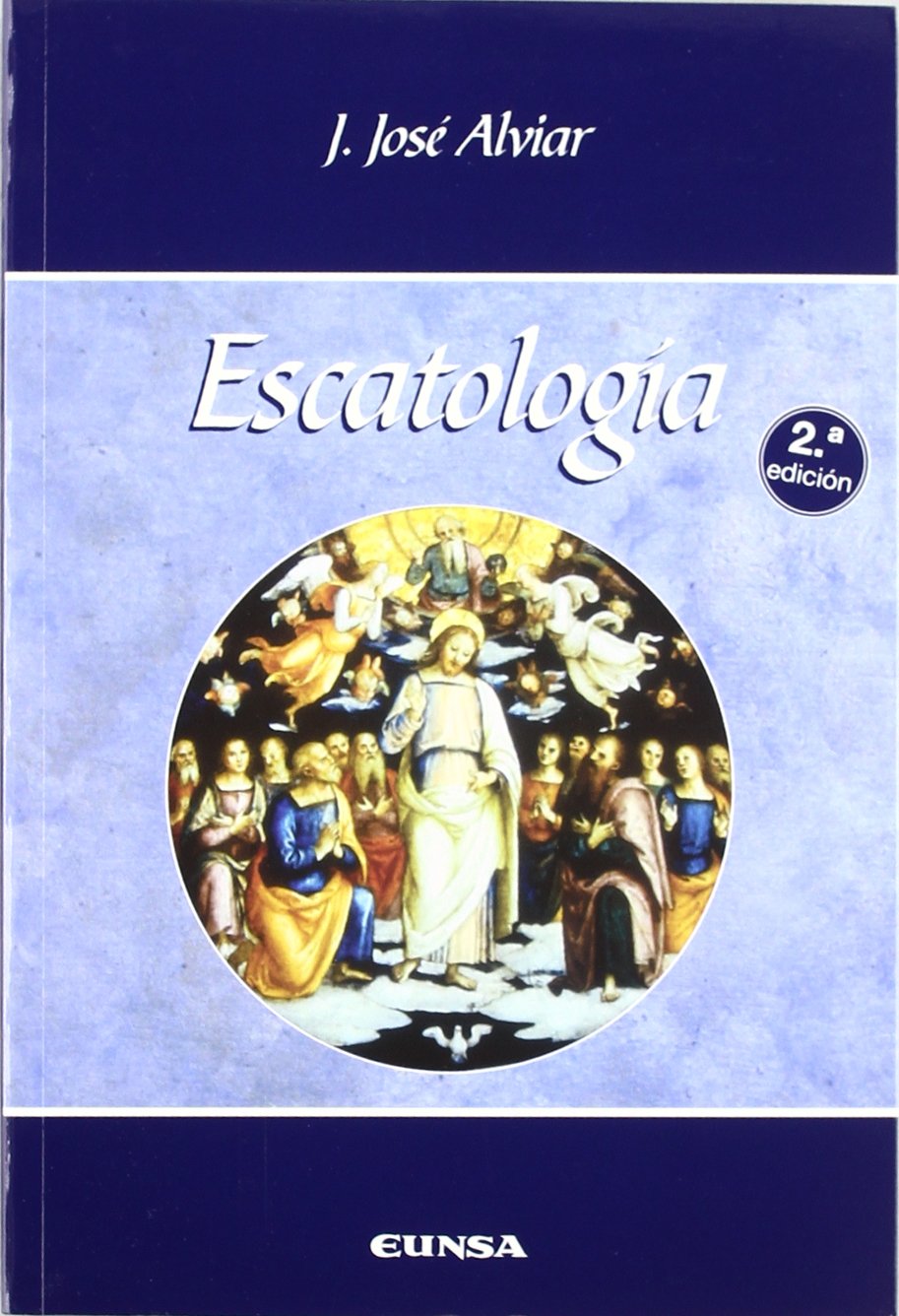 Escatología (Manuales de teología) Learning & Reference