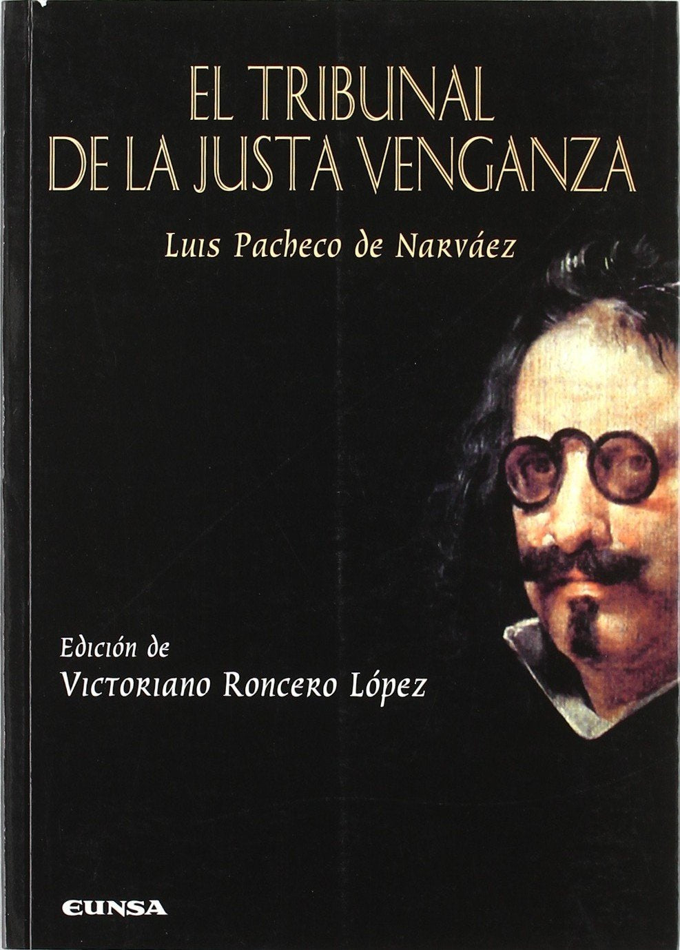 El Tribunal de la Justa Venganza (Anejos de perinola) Law