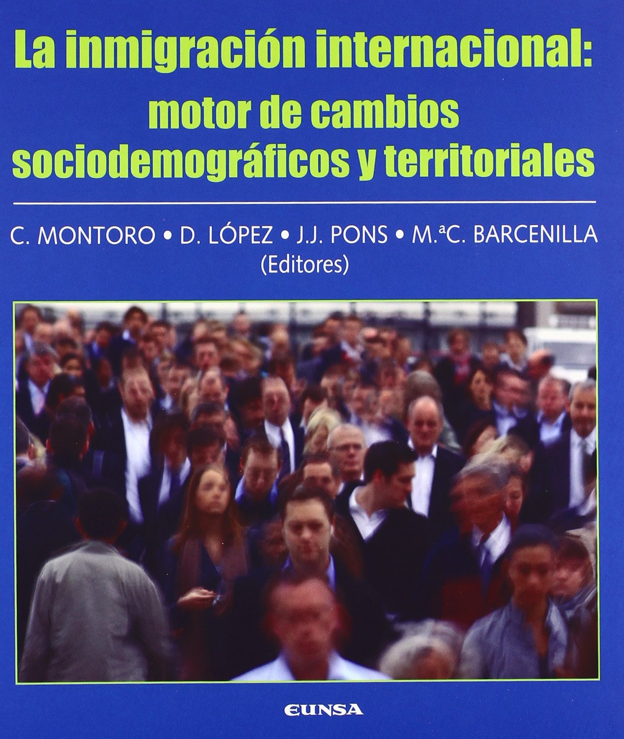 La inmigración internacional : motor de cambios sociodemográficos y territoriales (Geografía) Geology & Geography