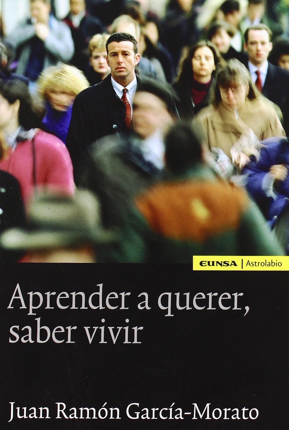 Aprender a querer, saber vivir (Astrolabio) Medicine