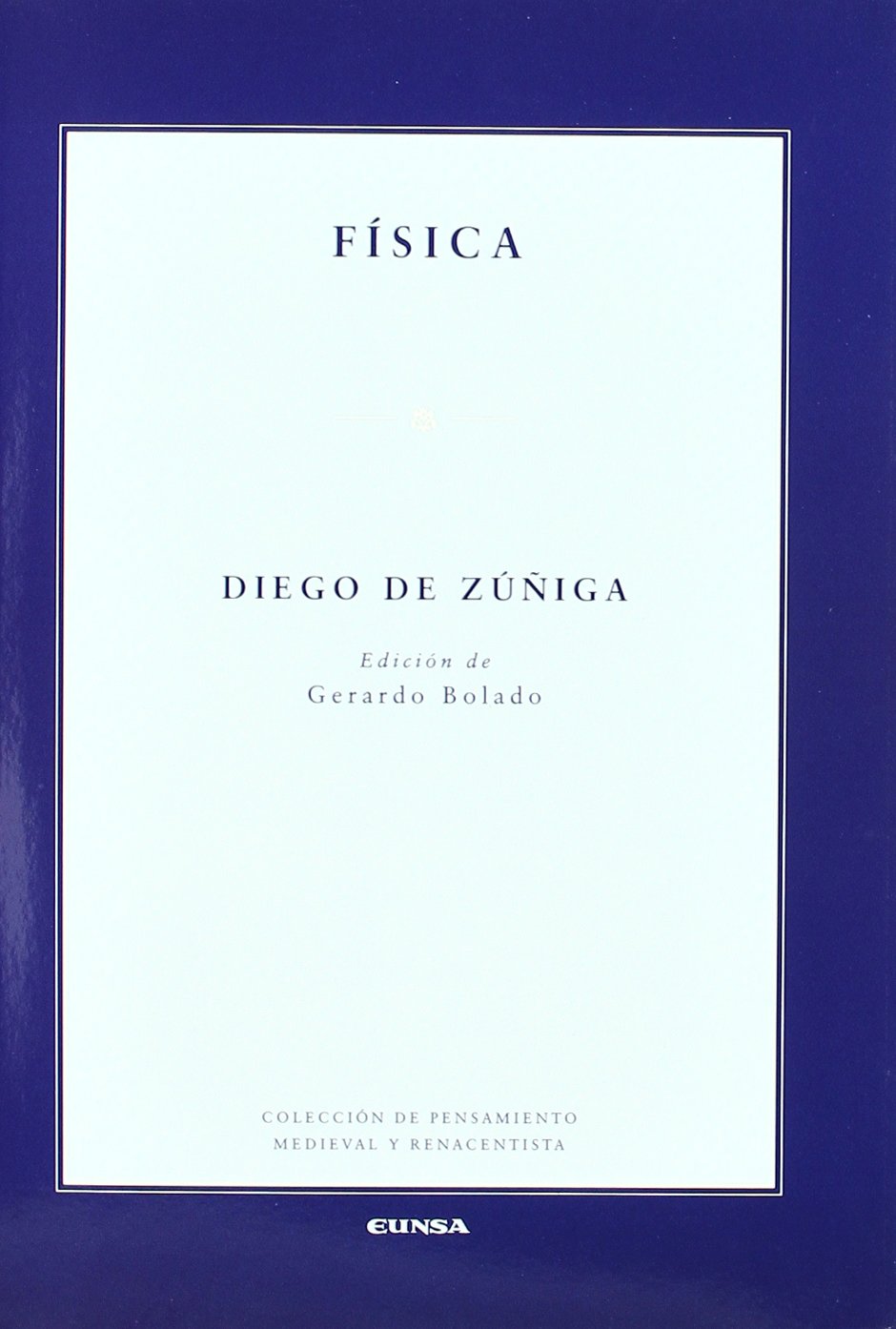 Física (Colección de pensamiento medieval y renacentista) Philosophy