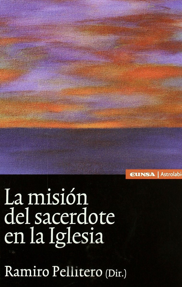 La misión del sacerdote en la iglesia (Astrolabio religión) Religion & Esotericism