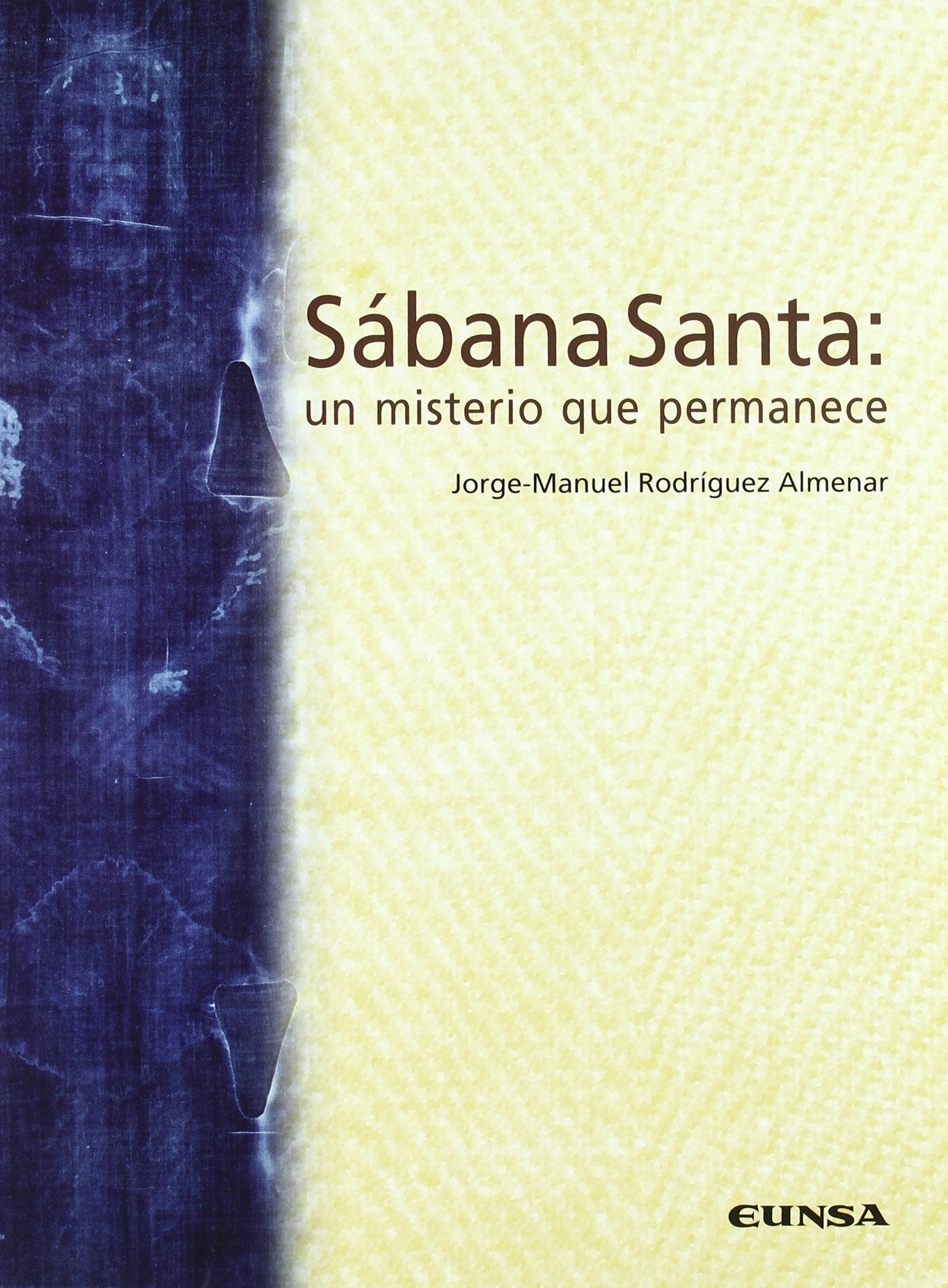 Sábana Santa : un misterio que permanece Books