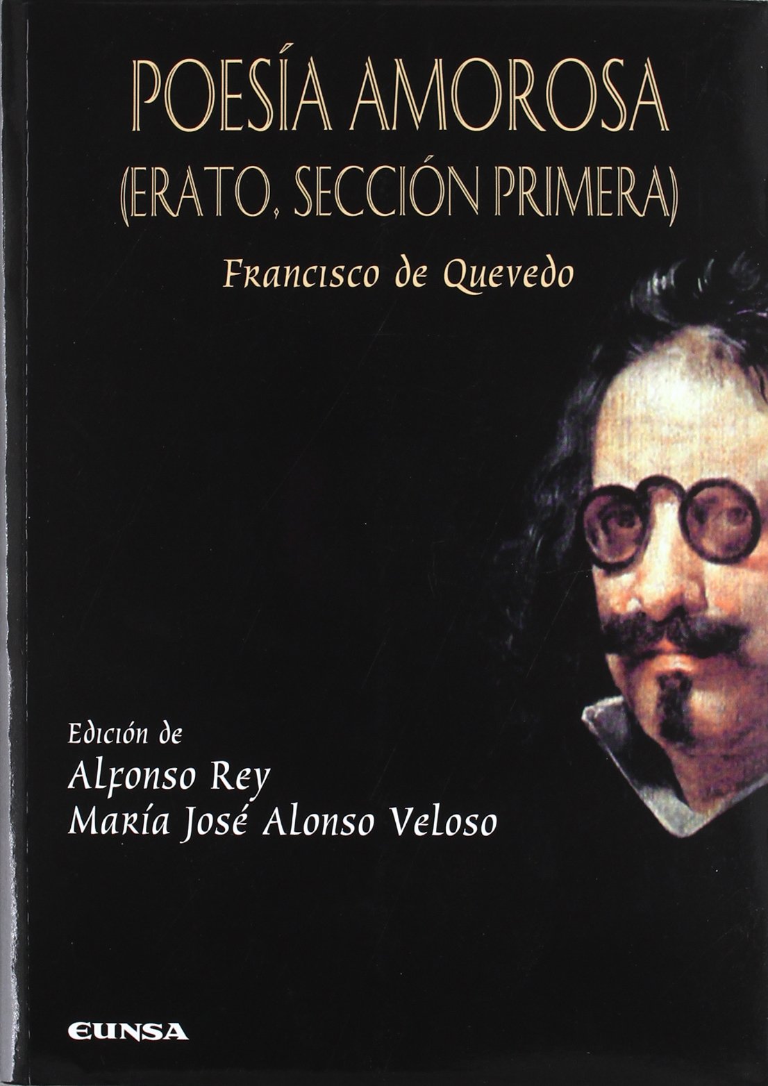 Poesía amorosa : Erato, sección primera (Anejos de perinola) Poetry