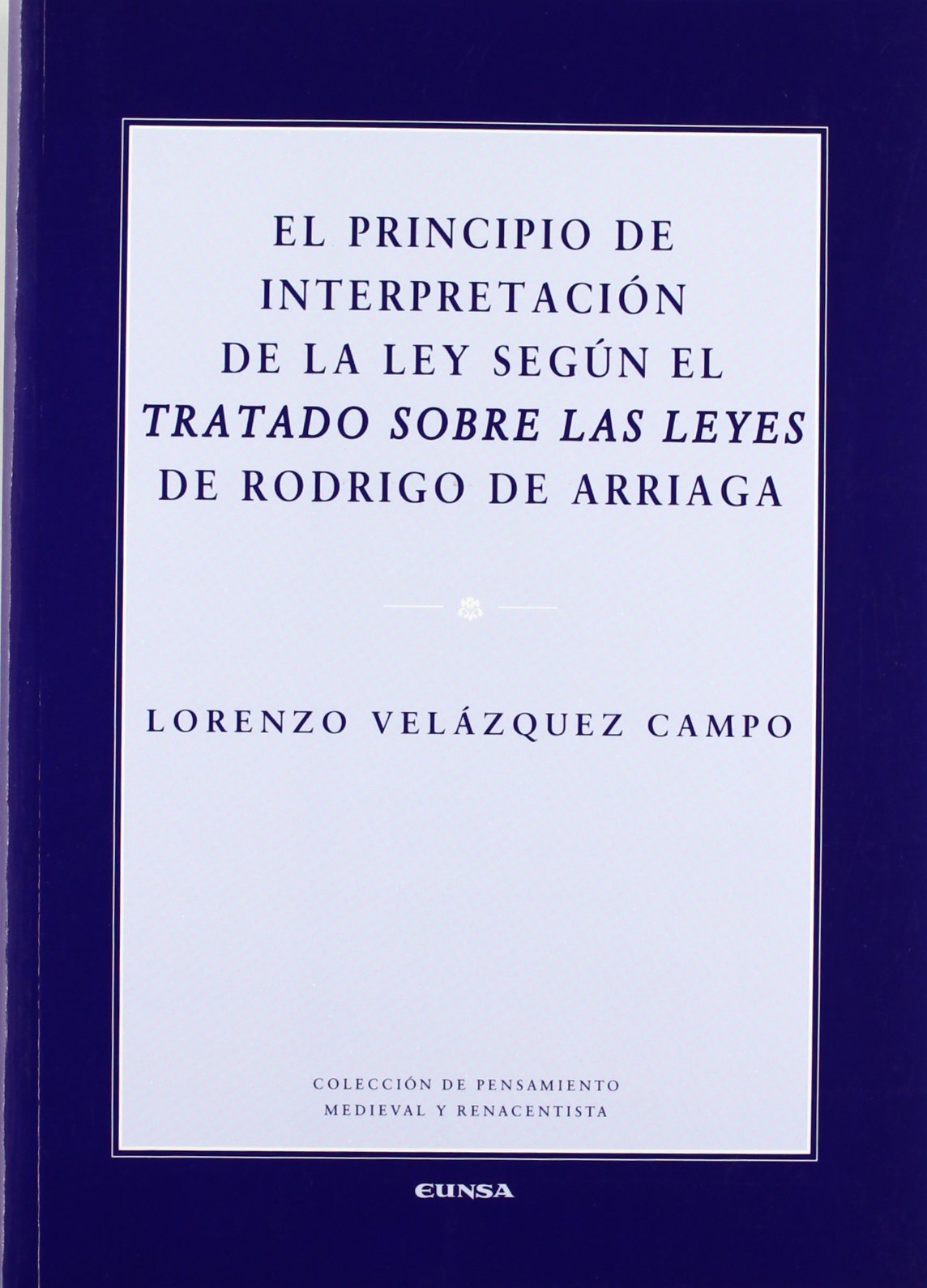 Poesía amorosa : Erato, sección Primera (Colección de pensamiento medieval y renacentista) Books