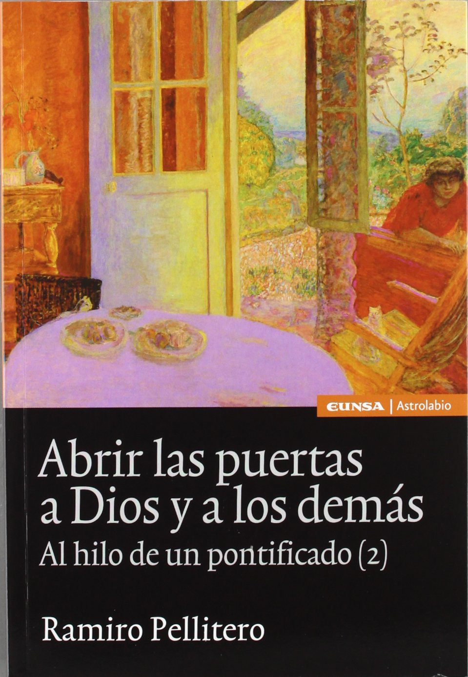 Abrir las puertas a Dios y a los demás (Astrolabio religión) Books