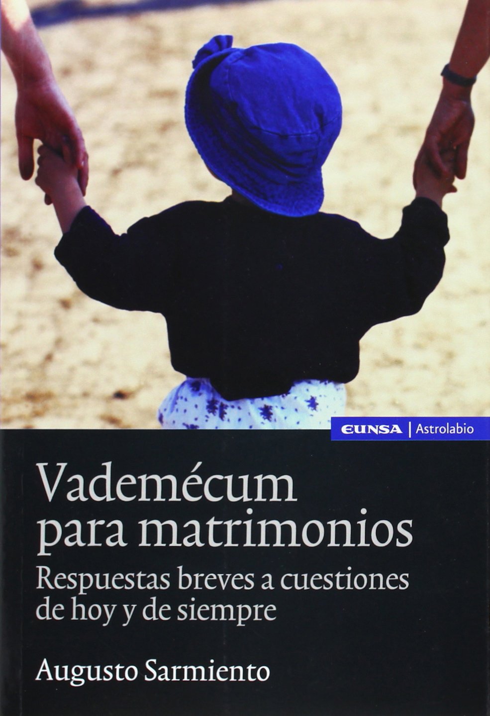 Vademecum para matrimonios : respuestas breves a cuestiones de hoy y de siempre (Familia) Social Sciences