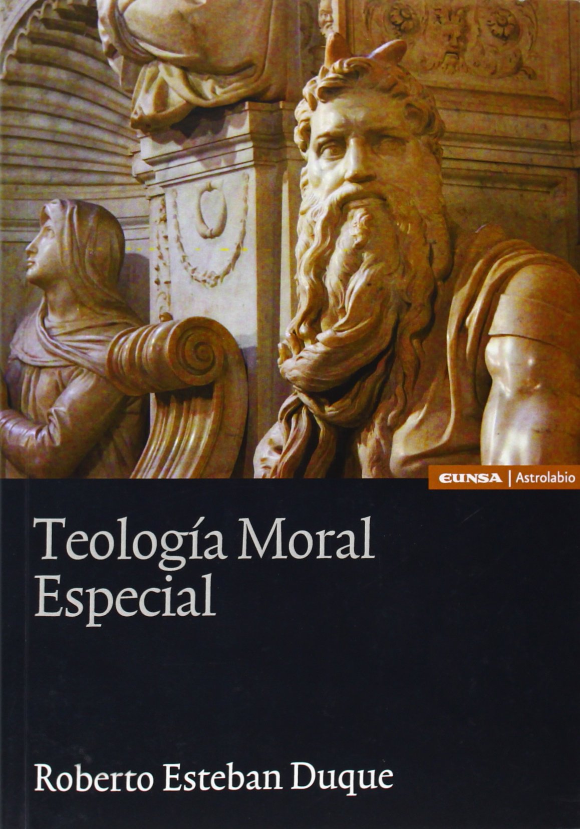 Teología moral especial (Astrolabio religión) Learning & Reference