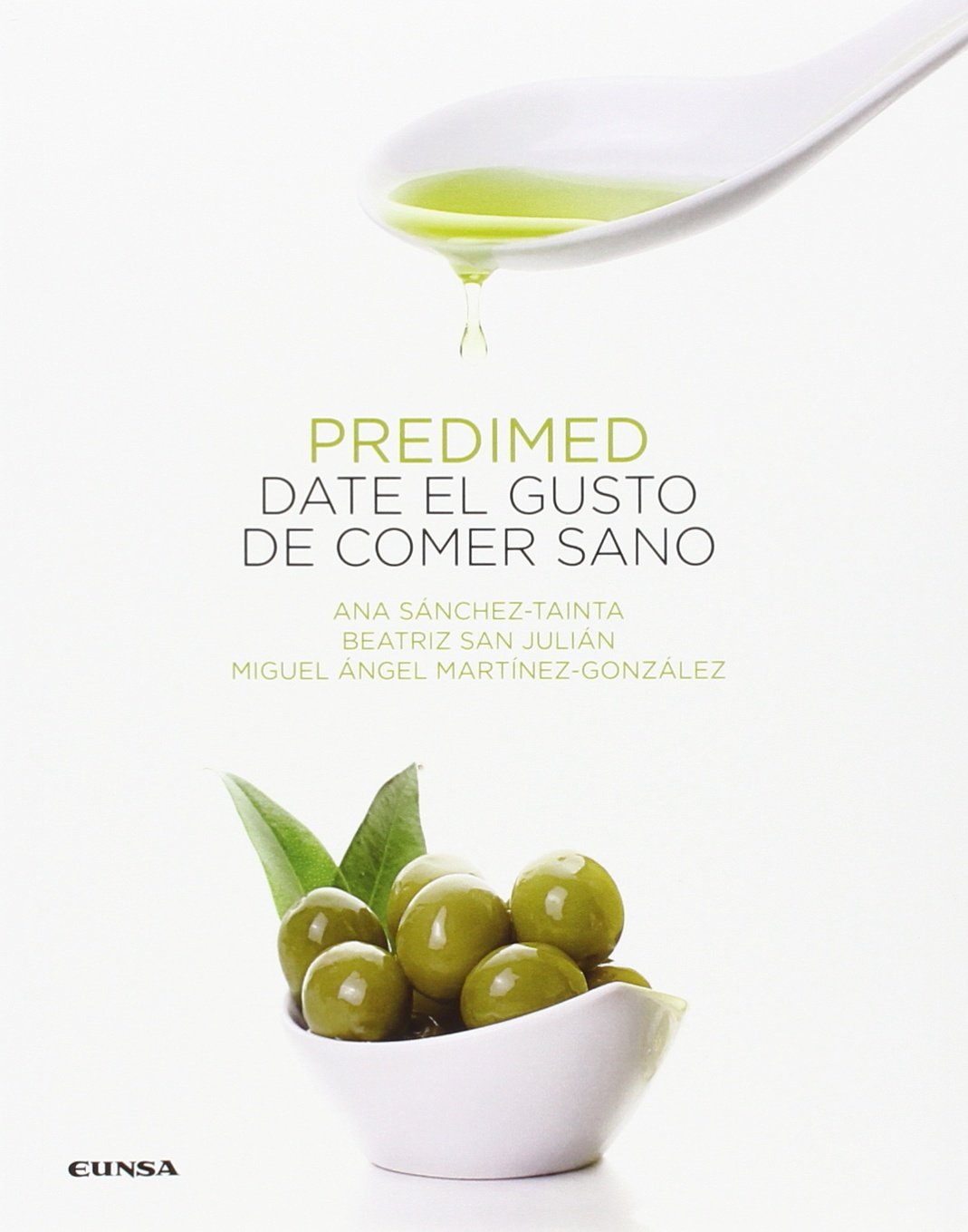 Predimed : date el gusto de comer sano (Fuera de colección) Books