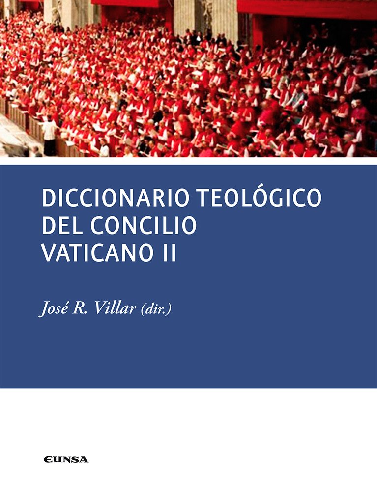 Diccionario teológico del Concilio Vaticano II Religion & Esotericism