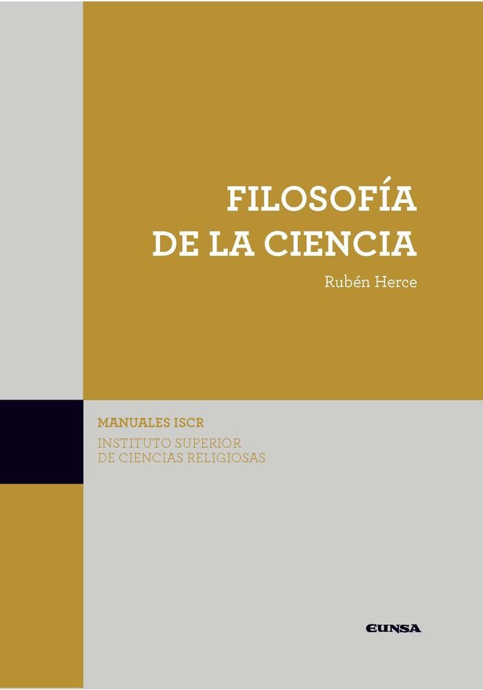 Filosofía de la ciencia (MANUALES DE ISCR) Philosophy