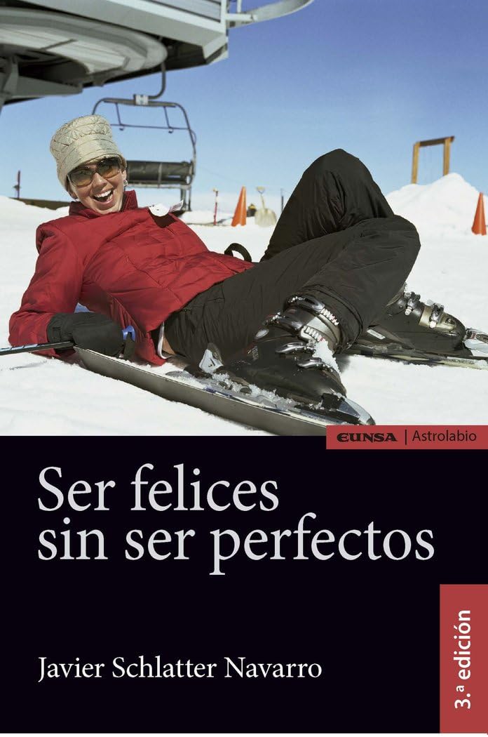 SER FELICES SIN SER PERFECTOS book