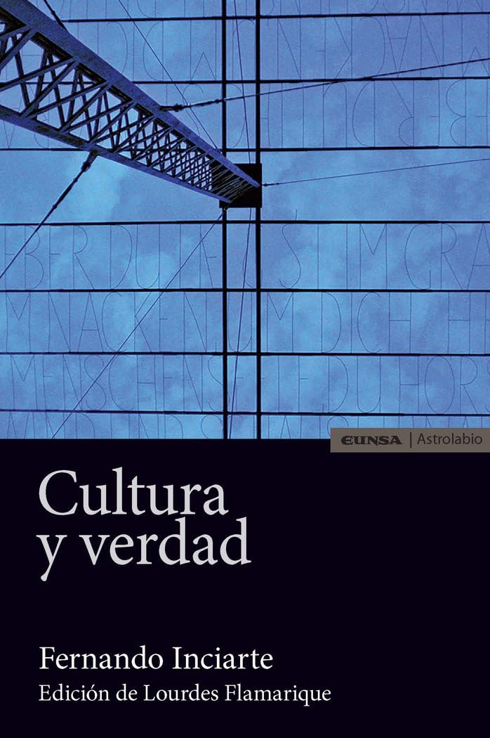 Cultura y verdad (Astrolabio Filosofia) Philosophy