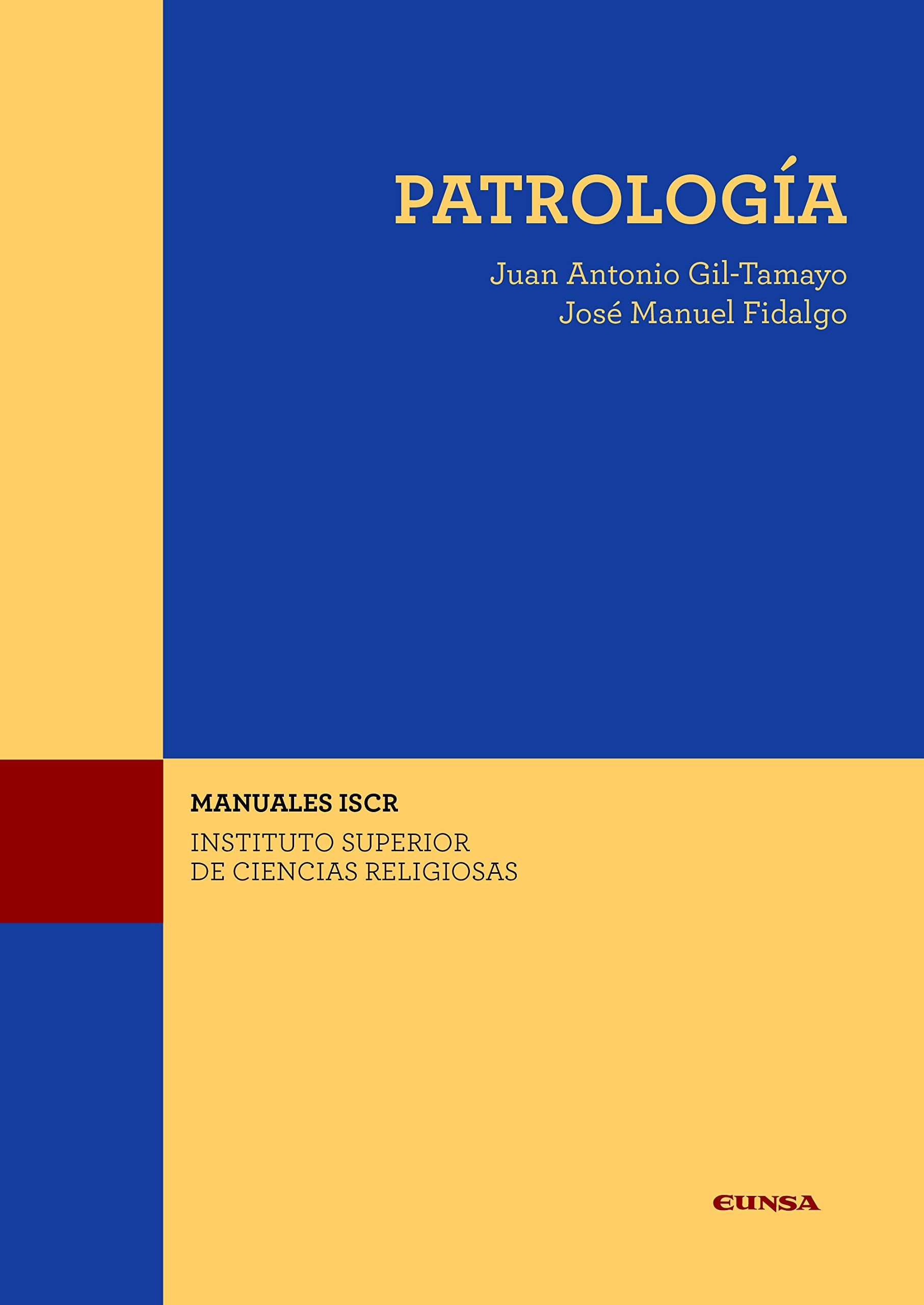 (ISCR) PATROLOGÍA (Manuales del ISCR, Band 24) Learning & Reference