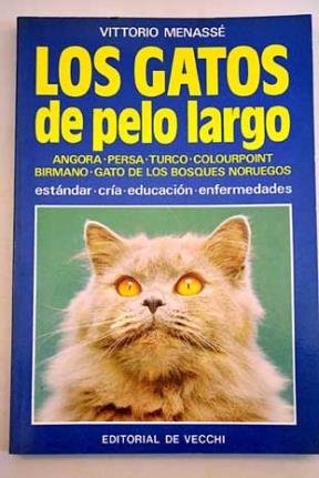 Los Gatos de Pelo Largo book