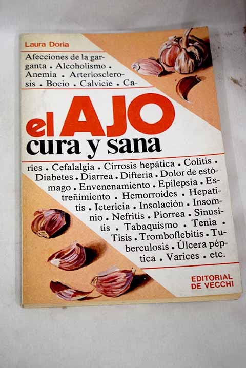 El ajo cura y sana Books