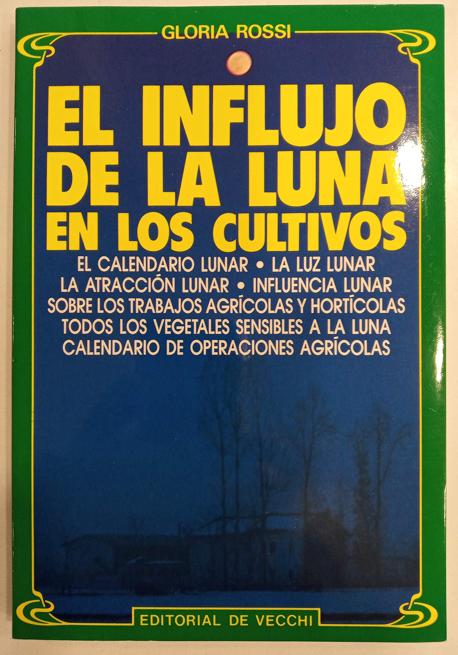 El influjo de la Luna en los cultivos book