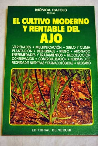El cultivo moderno y rentable del ajo Books