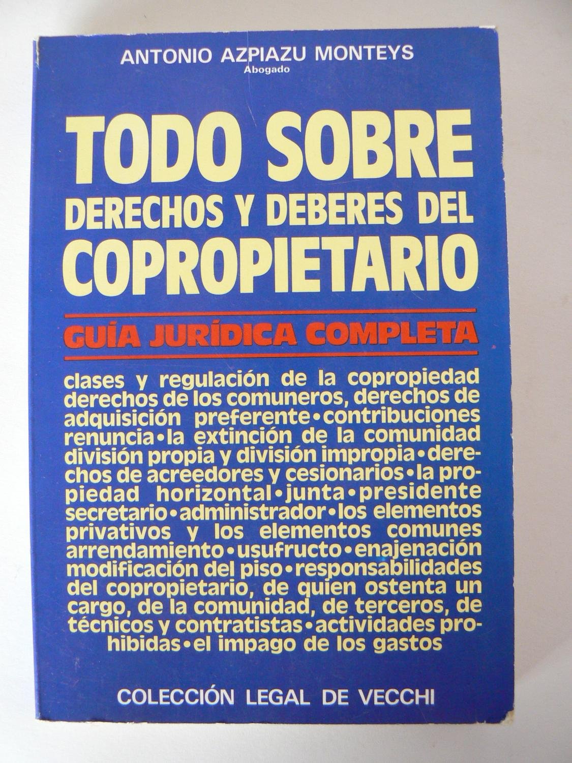 Derechos Y Deberes Del Copropietario book