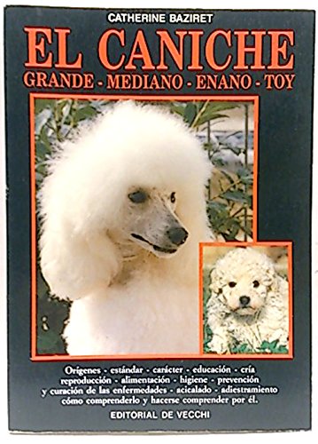 El caniche -grande, pequeño, enano, toy- Books