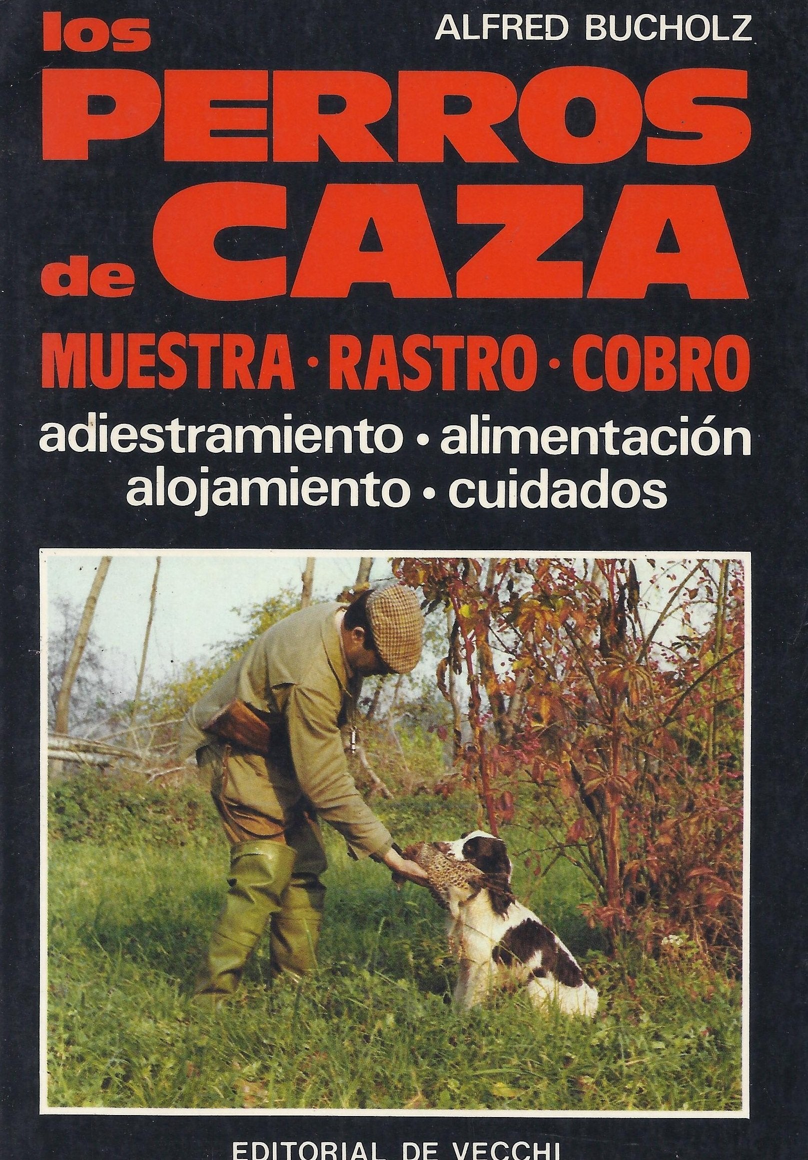 Los perros de caza book