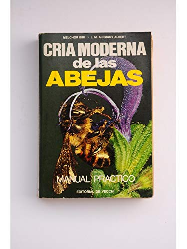 Cria moderna de las abejas book