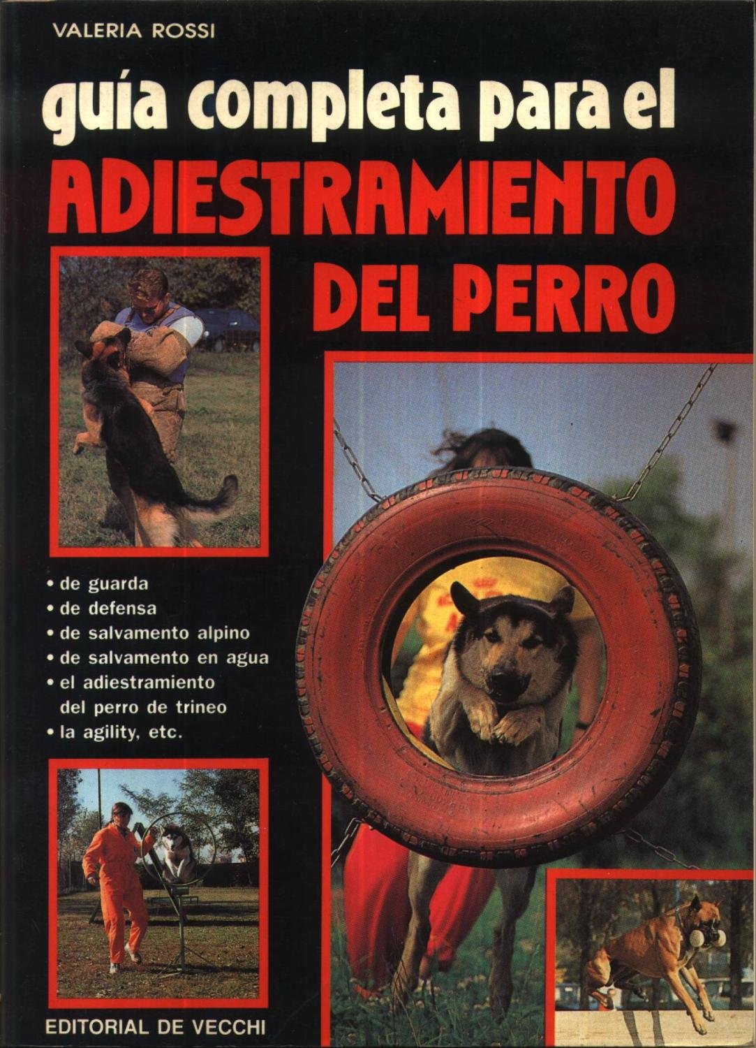 Guia Complets Para El Adiestramiento Del Perro book