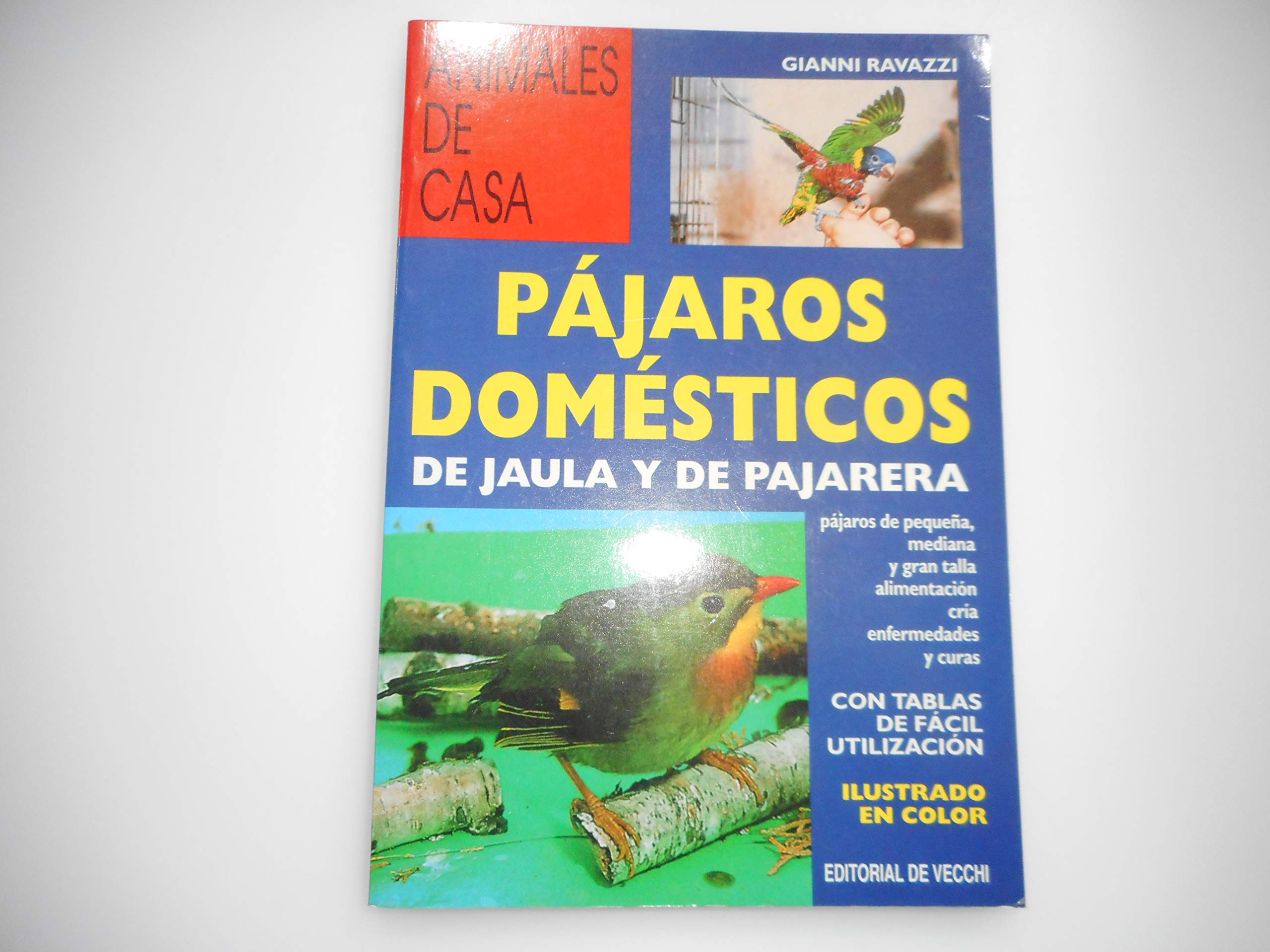 Pajaros Domesticos de Jaula y de Pajarera Books
