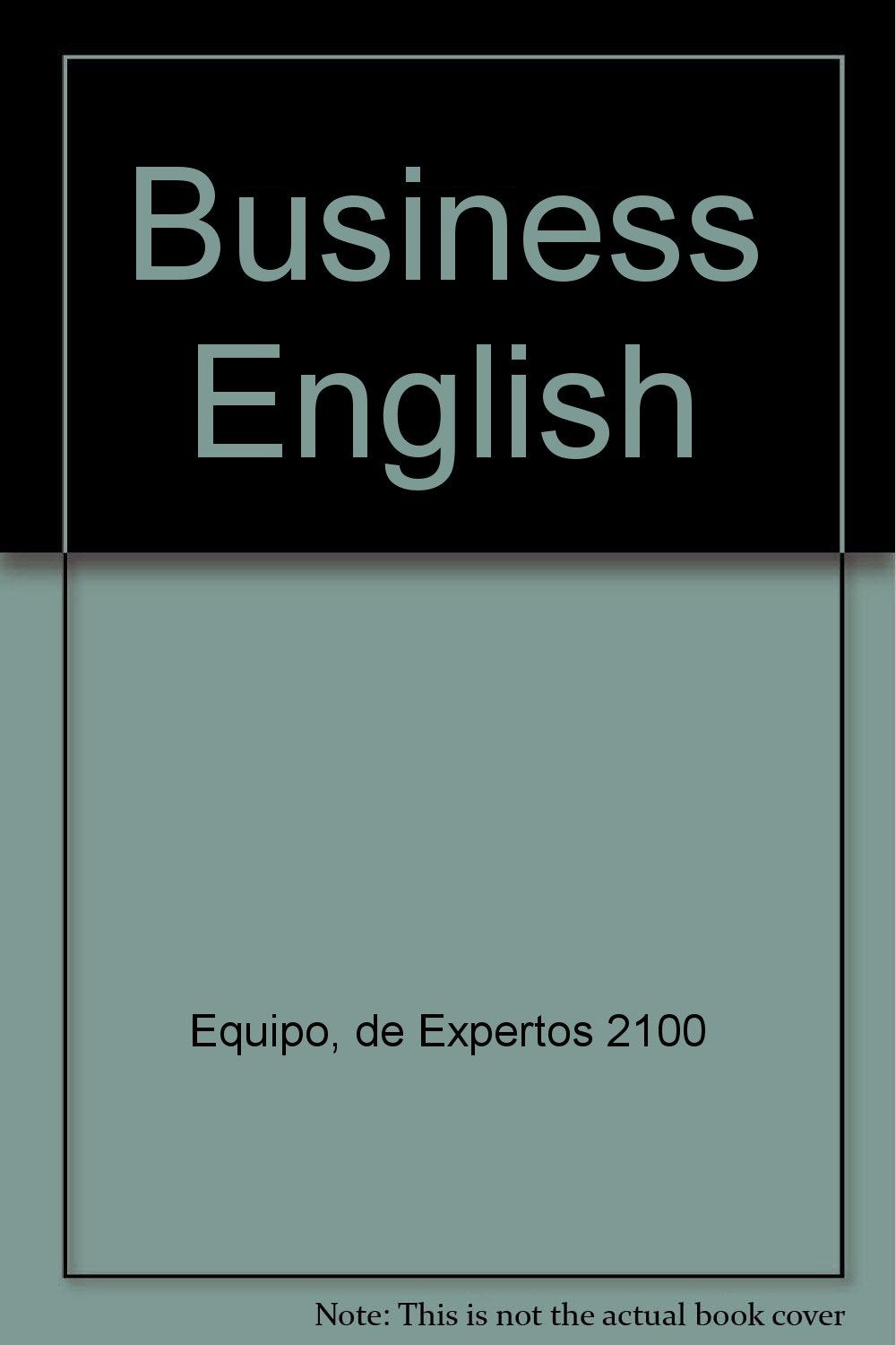 Business english. manual de inglespara los negocios book
