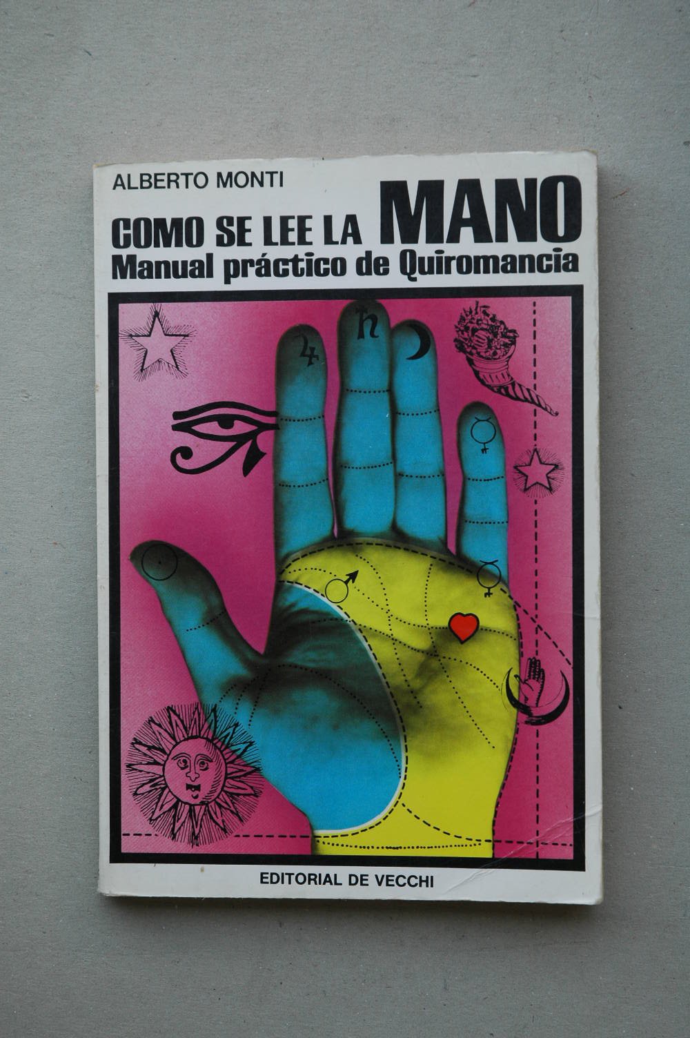 Como se lee la mano.manual de quiromancia Books