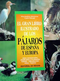 El gran libro ilustrado de los pájaros de España y Europa Books
